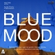 Blue Mood (2016)