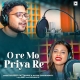 O Re Mo Priya Re