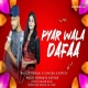 Pyar Wala Dafaa (Sambalpuri)