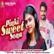 Pinki Sweet Sona