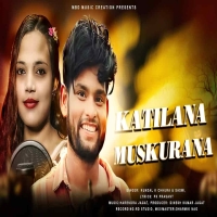 Katilana Muskurana