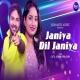 Janiya Dil Janiya