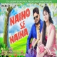 Naino Se Naina