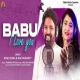 Babu I Love You (Ira Mohanty, Ruku Suna)