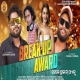 Break Up Award
