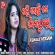 Chali Jauchi To Jibanaru Sathi Female Version