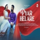 Pyar Hela Re